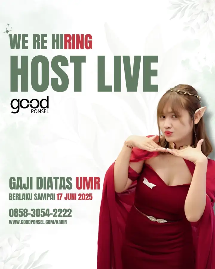 Lowongan Pekerjaan Host Live - Good Ponsel 0