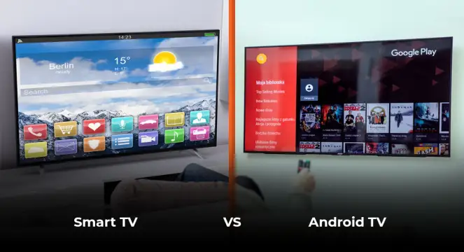 Android TV vs. Smart TV: Mana yang Lebih Baik?