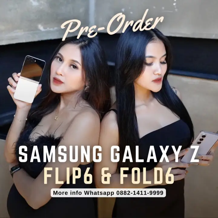 OPEN PRE-ORDER SAMSUNG FOLDABLE 6 - Image